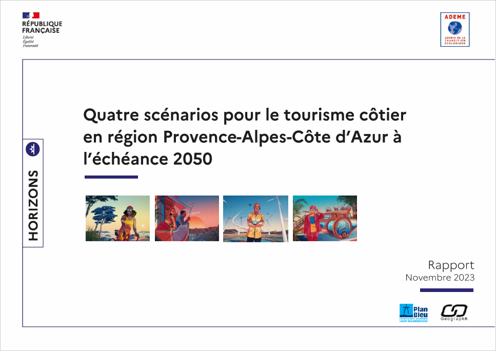 Quatre scénarios pour le tourisme côtier en région Provence-Alpes-Côte d'Azur à l'échéance 2050