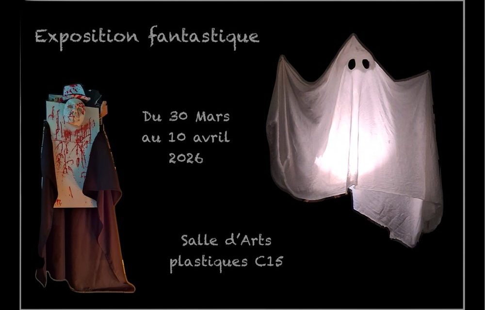 Exposition « Fantastique » au collège Gabrielle Colette à Puget-sur-Argens