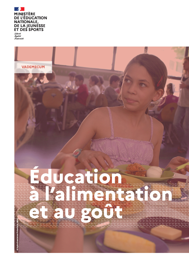 Vademecum de l'éducation à l'alimentation et au gout