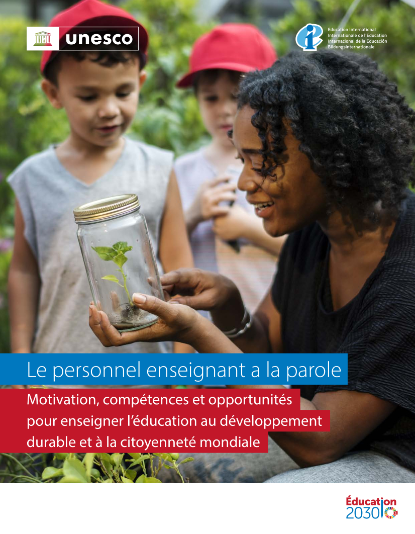 Le personnel enseignant a la parole : motivation, compétences et opportunités pour enseigner l’éducation au développement durable et à la citoyenneté mondiale