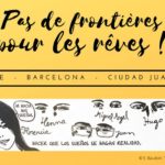 Pas de frontières pour les rêves !
