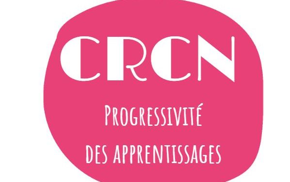 CRCN : progressivité des apprentissages