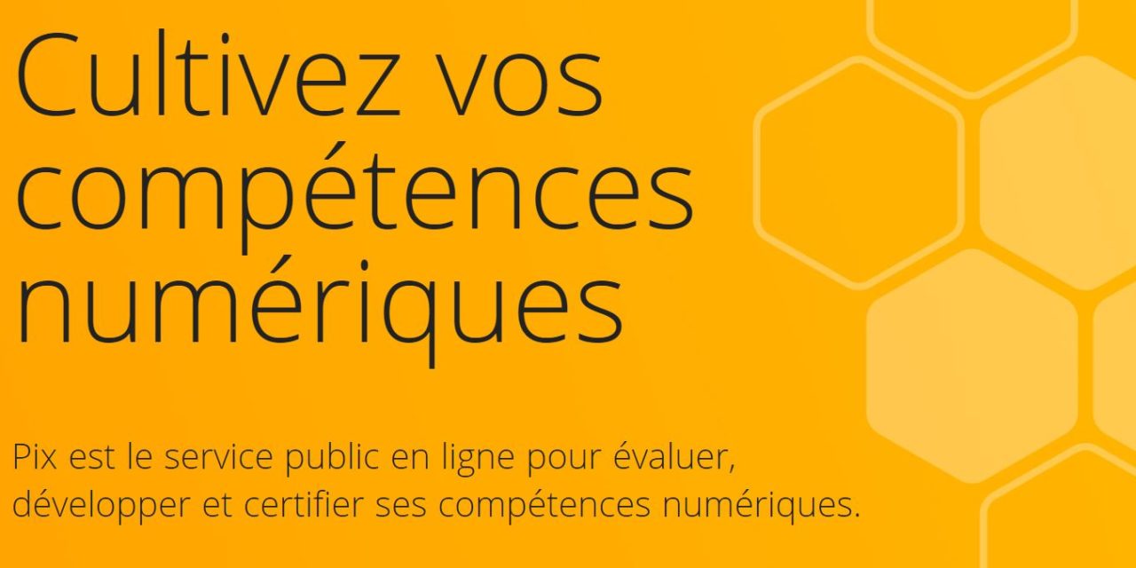 Pix – Cultivez vos compétences numériques