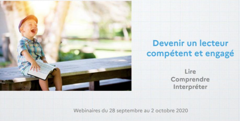 WEBINAIRE : DEVENIR UN LECTEUR COMPETENT