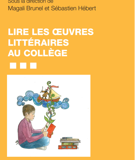 LIRE LES OEUVRES LITTERAIRES AU COLLEGE