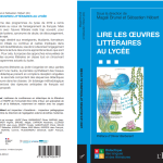 Lire les œuvres littéraires au lycée