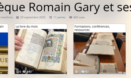 Livres remarquables de la bibliothèque patrimoniale Romain Gary et nouvelles fiches pédagogiques