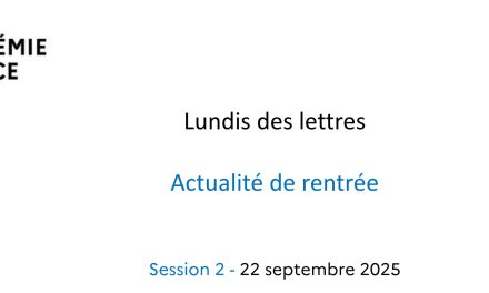 Lundis des lettres – 2- 22/09/25 Actualités de la discipline