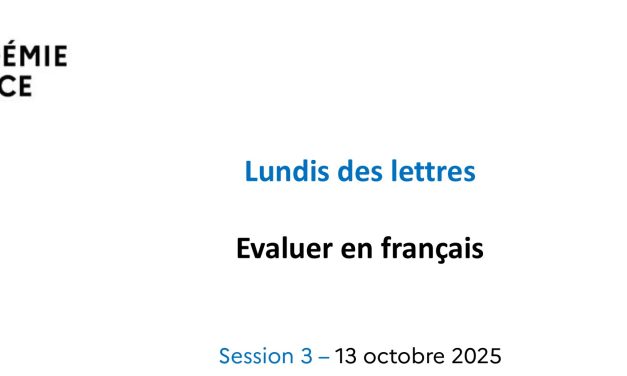 Lundis des lettres -3 – 13/10/2025 – Evaluer en français