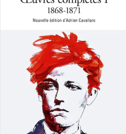 Œuvres complètes de Rimbaud (éd. A. Cavallaro)
