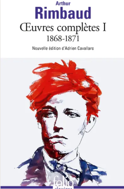 Œuvres complètes de Rimbaud (éd. A. Cavallaro)