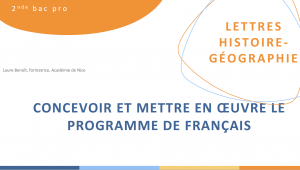 Concevoir et mettre en oeuvre le programme de français, 2nde bac pro