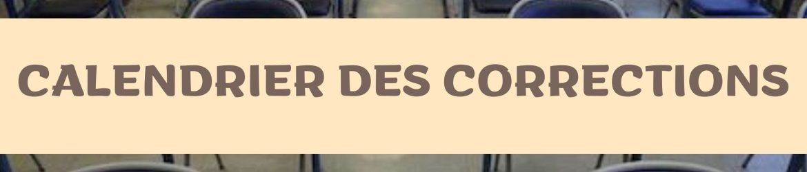 Calendrier des corretions